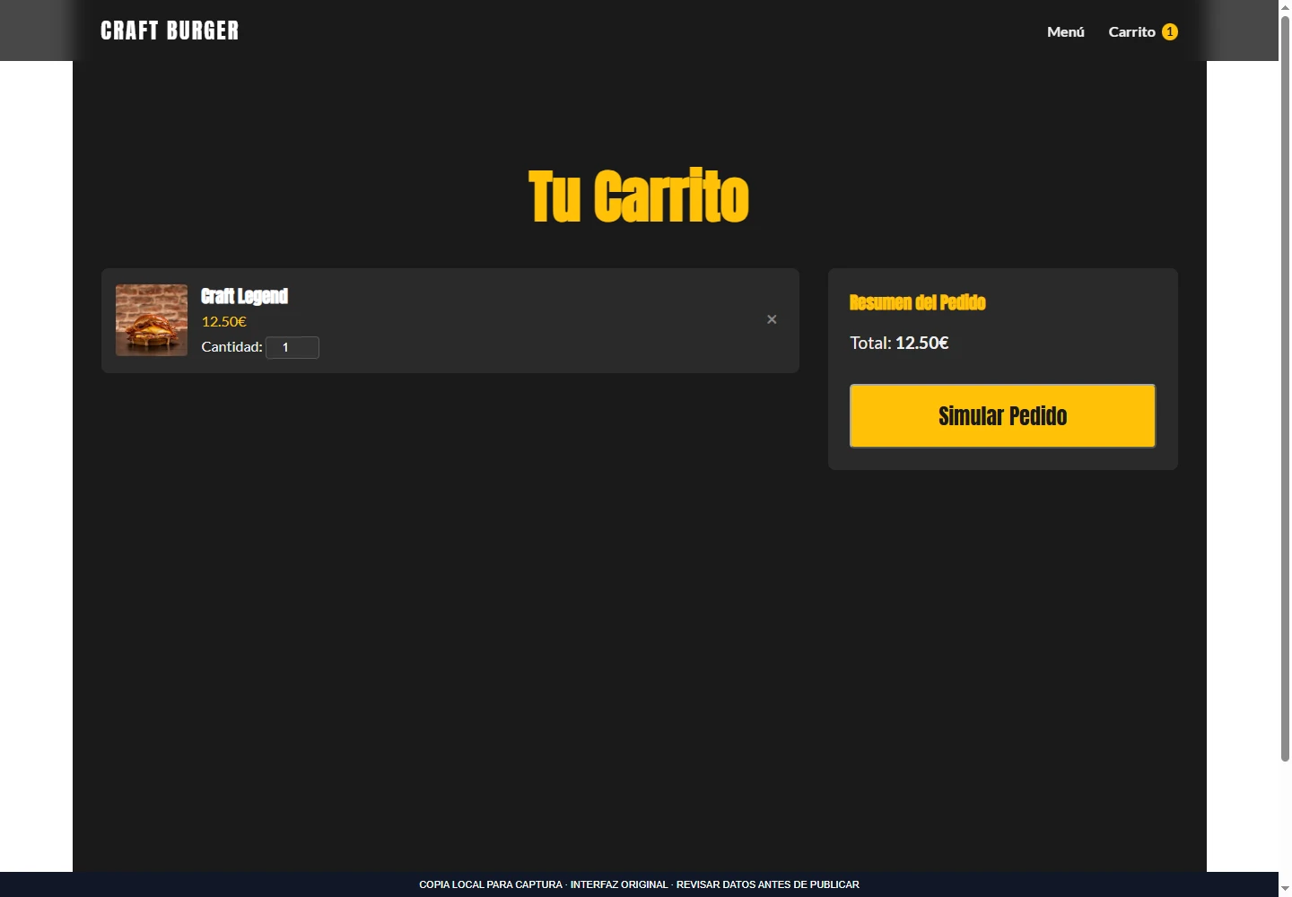 Carrito original después de añadir una hamburguesa: cantidad, total y simulación de pedido.